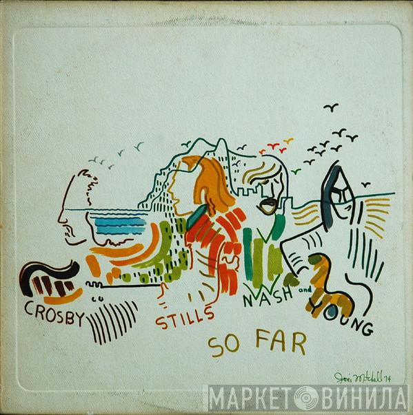  Crosby, Stills, Nash & Young  - So Far