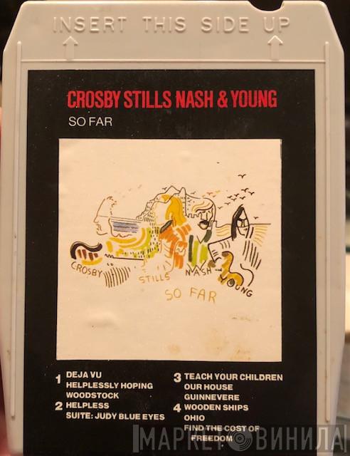  Crosby, Stills, Nash & Young  - So Far