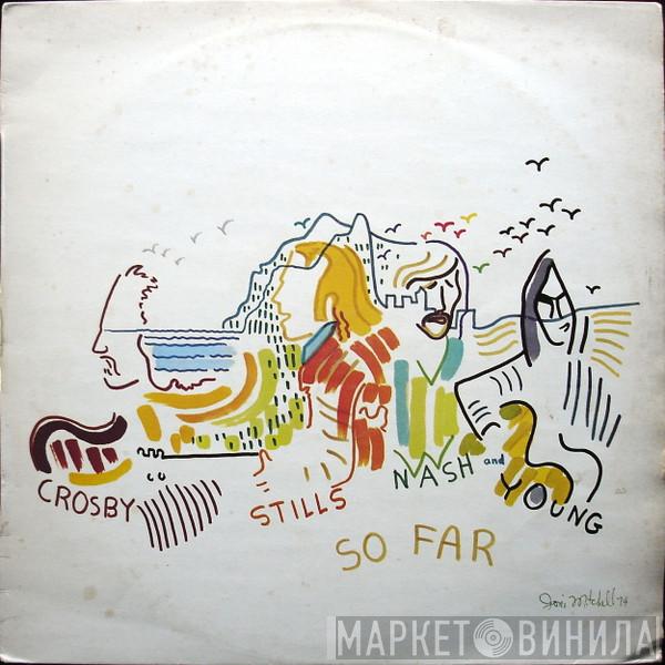  Crosby, Stills, Nash & Young  - So Far