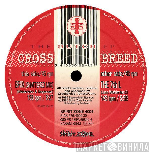 Crossbreed - The Dutch EP