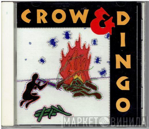  Crow & Dingo  - Wakwak Wuyawu Ngarwan