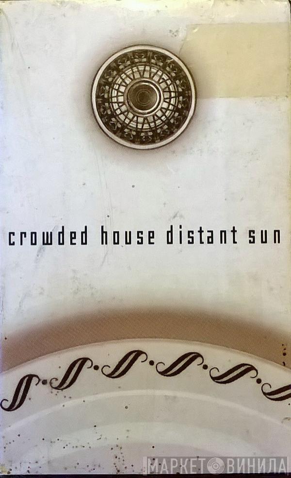 Crowded House - Distant Sun