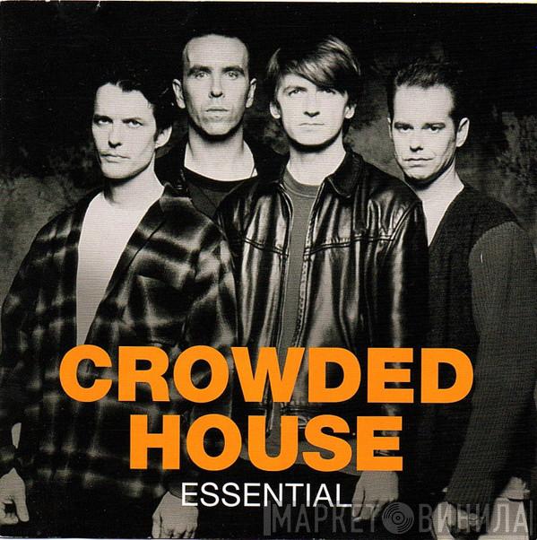 Crowded House - Essential