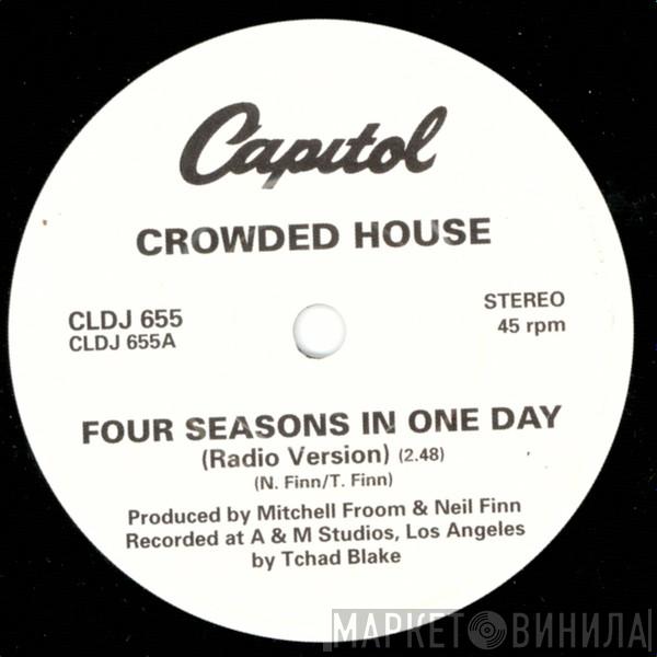  Crowded House  - Four Seasons In One Day