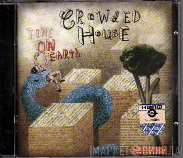 Crowded House - Time On Earth