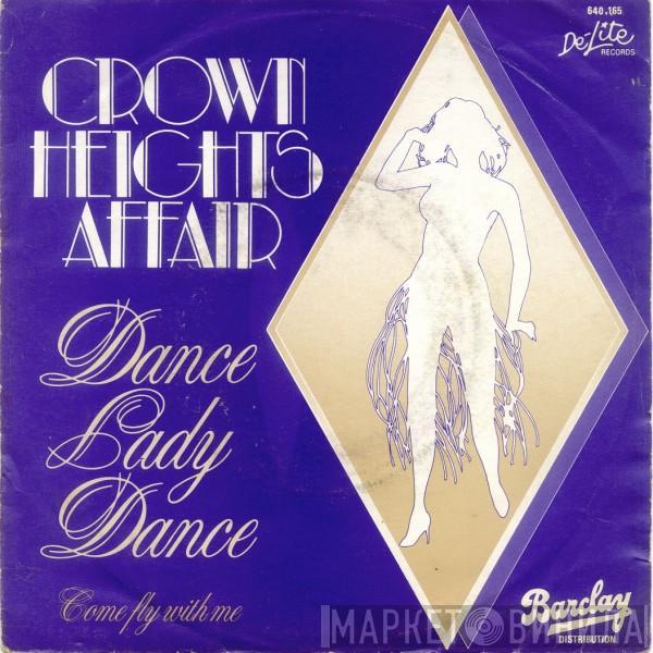 Crown Heights Affair - Dance Lady Dance