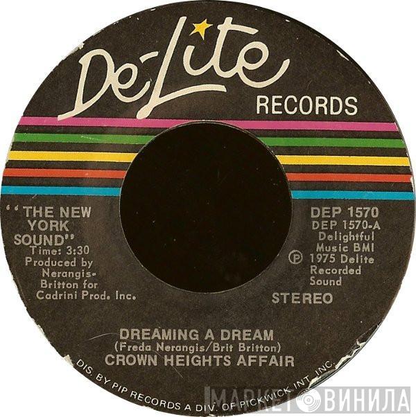 Crown Heights Affair - Dreaming A Dream