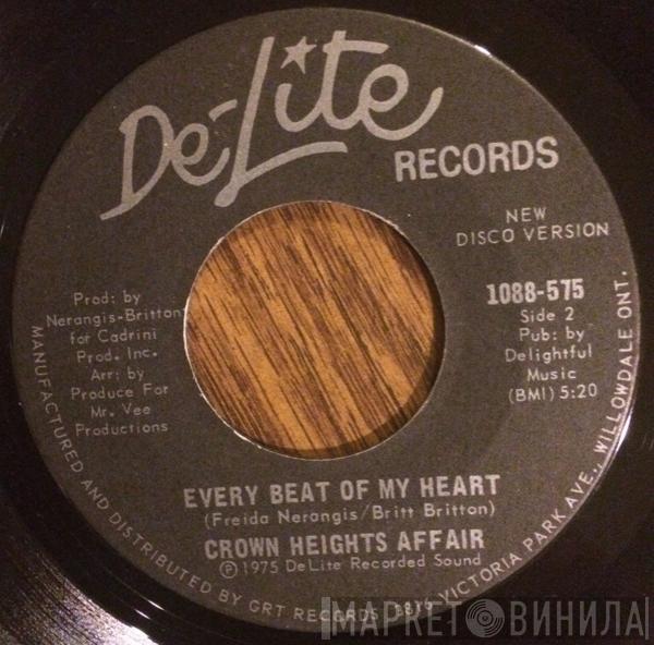 Crown Heights Affair - Every Beat Of My Heart