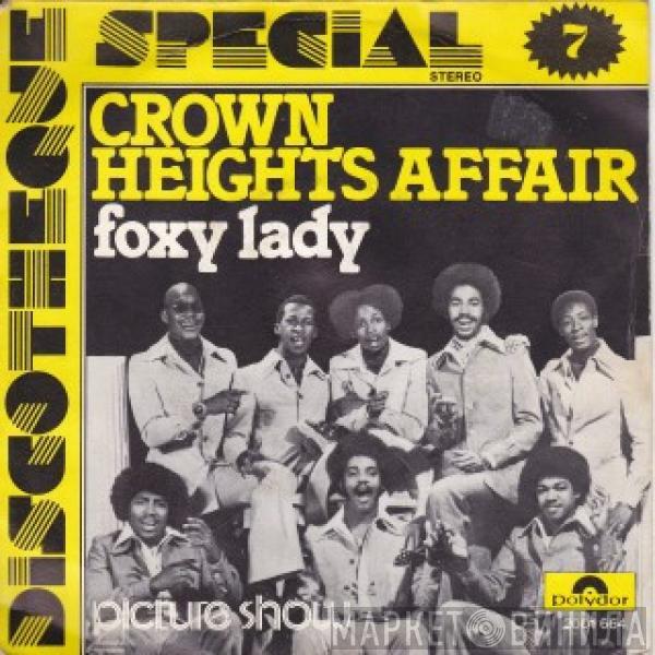  Crown Heights Affair  - Foxy Lady