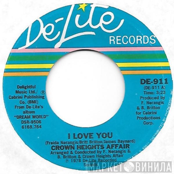 Crown Heights Affair - I Love You