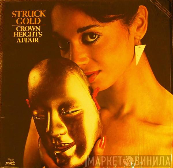 Crown Heights Affair - Struck Gold