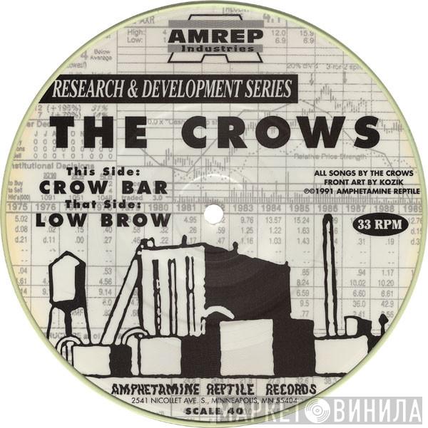 Crows - Crow Bar / Low Brow