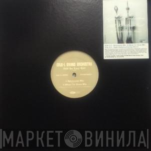 Crue-L Grand Orchestra - Still Be Your Girl