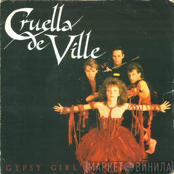 Cruella De Ville - Gypsy Girl