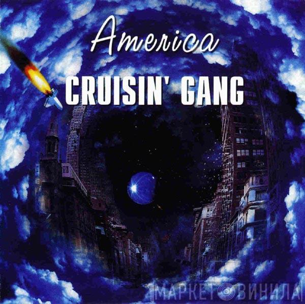  Cruisin' Gang  - America