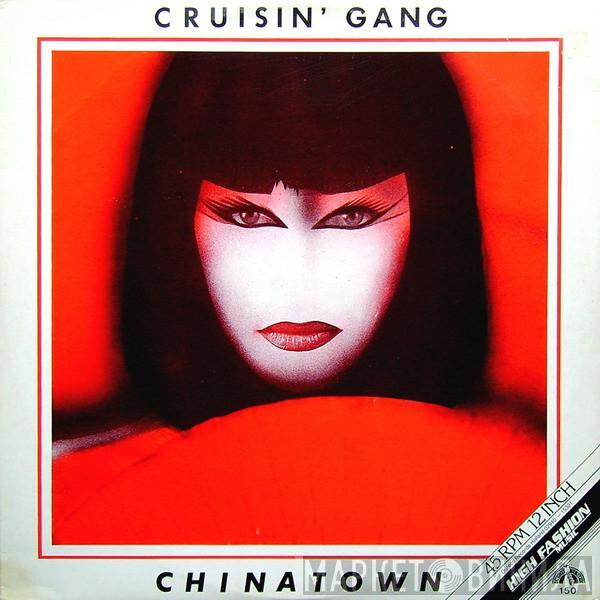  Cruisin' Gang  - China Town