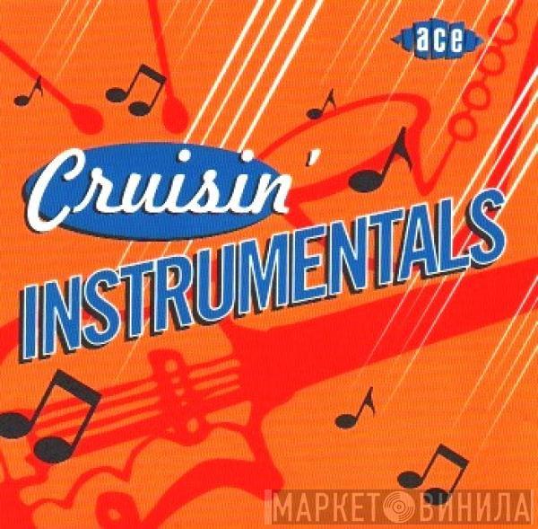  - Cruisin' Instrumentals