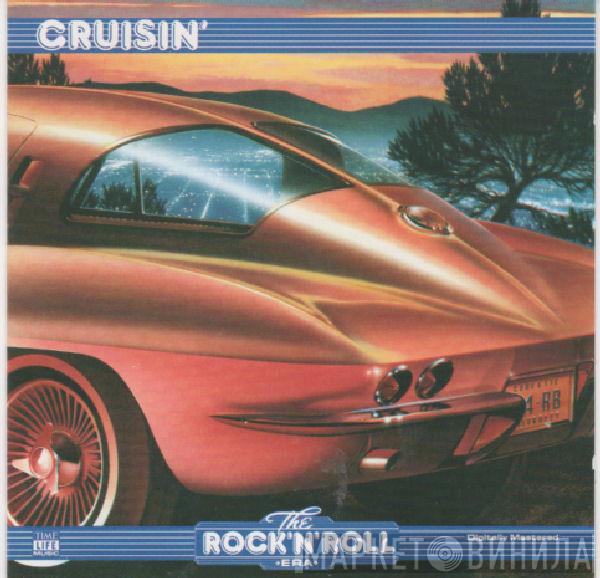  - Cruisin'