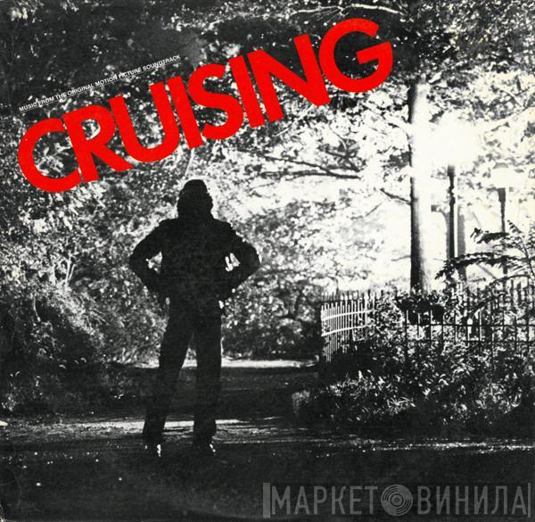  - Cruising (Music From The Original Motion Picture Soundtrack)