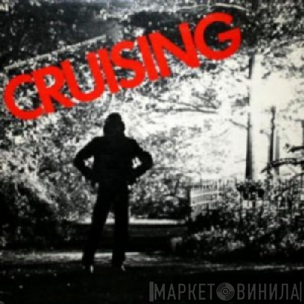  - Cruising (Music From The Original Motion Picture Soundtrack)