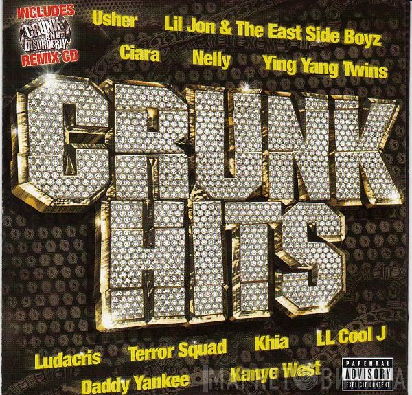  - Crunk Hits Vol. 1