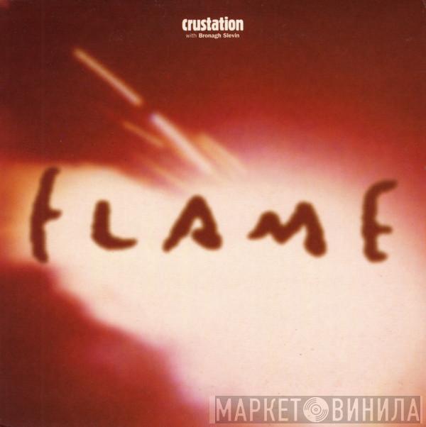  Crustation  - Flame