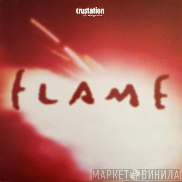 Crustation - Flame