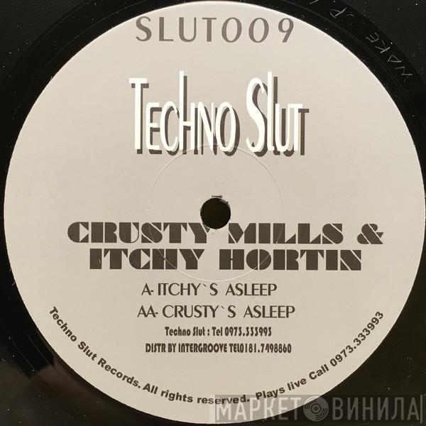 Crusty Mills, Itchy Hortin - Itchy's Asleep / Crusty's Asleep