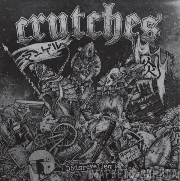 Crutches - D​ö​dsreveljen