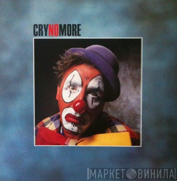 Cry No More - Cry No More