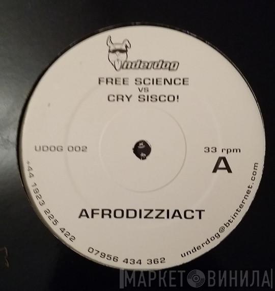  Cry Sisco!  - Afrodizziact