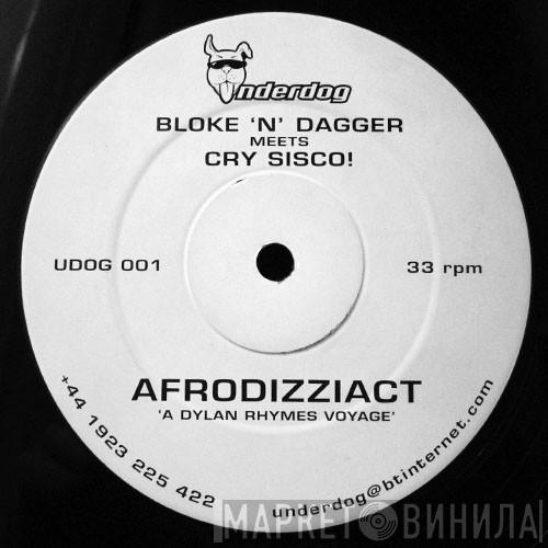  Cry Sisco!  - Bloke 'n' Dagger Meets Cry Sisco!