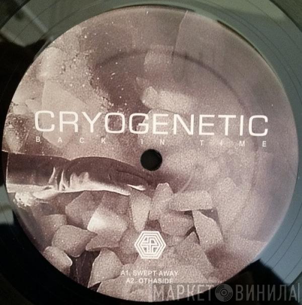 Cryogenetic - Back In Time