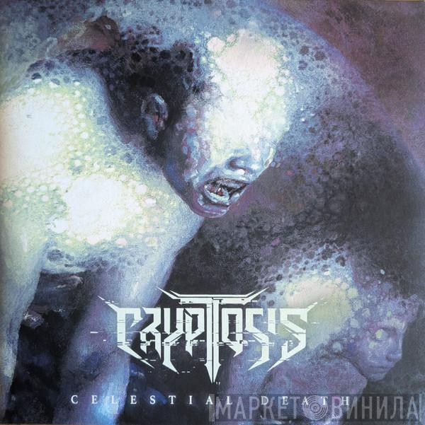Cryptosis - Celestial Death
