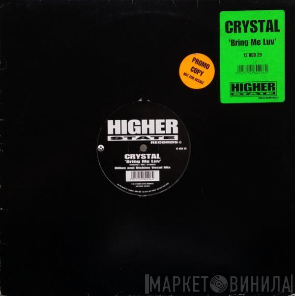 Crystal - Bring Me Luv