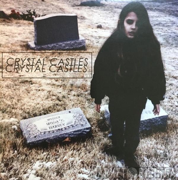  Crystal Castles  - Crystal Castles (II)