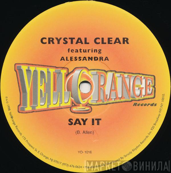 Crystal Clear, Alessandra - Say It