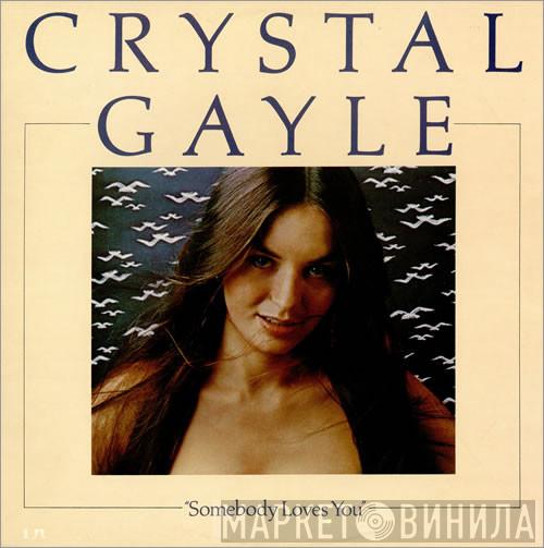 Crystal Gayle - Somebody Loves You