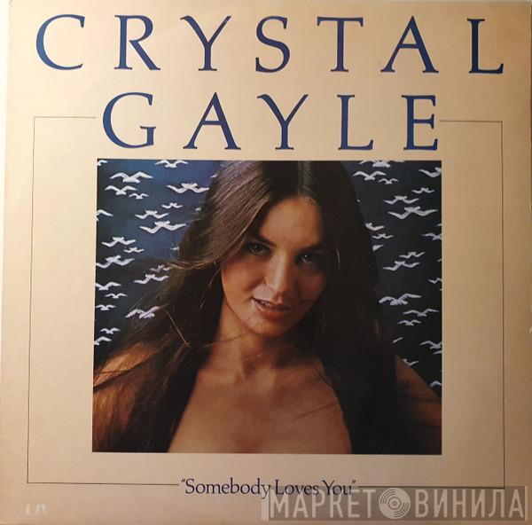 Crystal Gayle - Somebody Loves You
