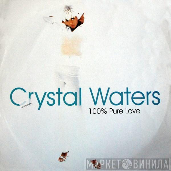 Crystal Waters - 100% Pure Love