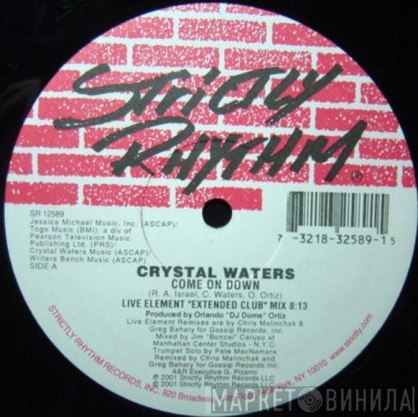 Crystal Waters - Come On Down