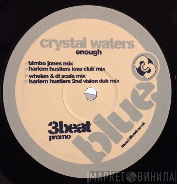 Crystal Waters - Enough