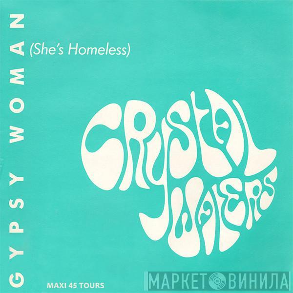  Crystal Waters  - Gypsy Woman (She's Homeless)