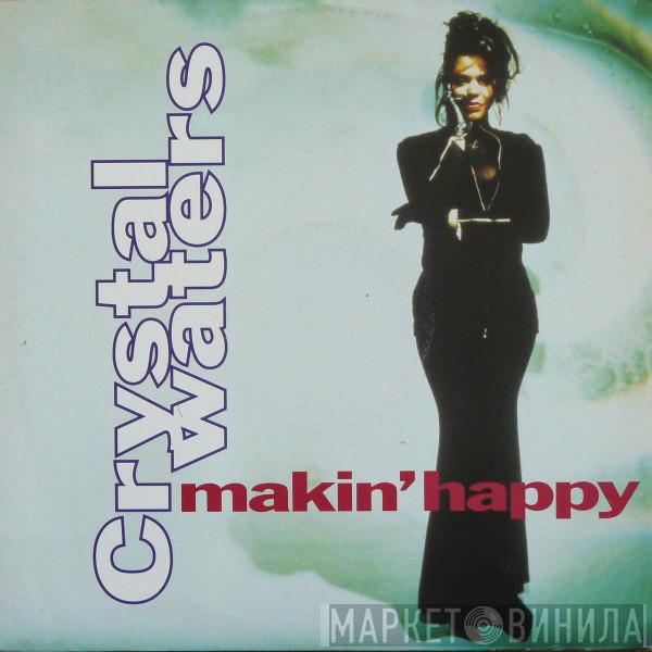 Crystal Waters - Makin' Happy