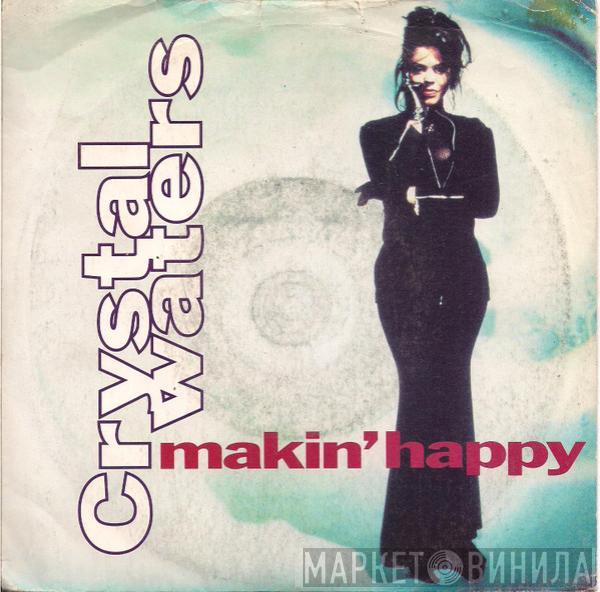 Crystal Waters - Makin' Happy