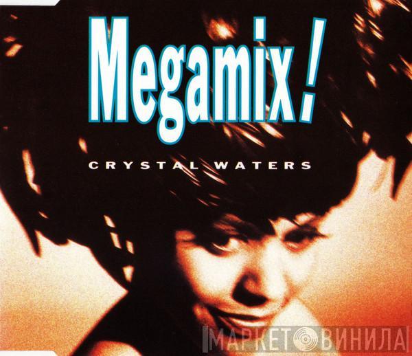 Crystal Waters - Megamix!