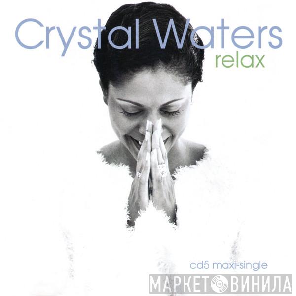  Crystal Waters  - Relax
