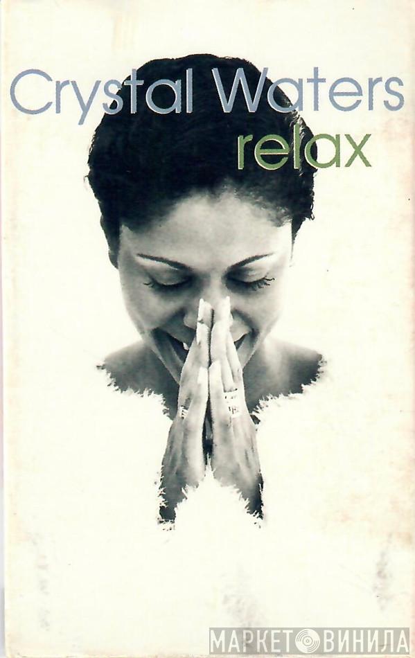  Crystal Waters  - Relax