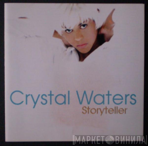 Crystal Waters  - Storyteller