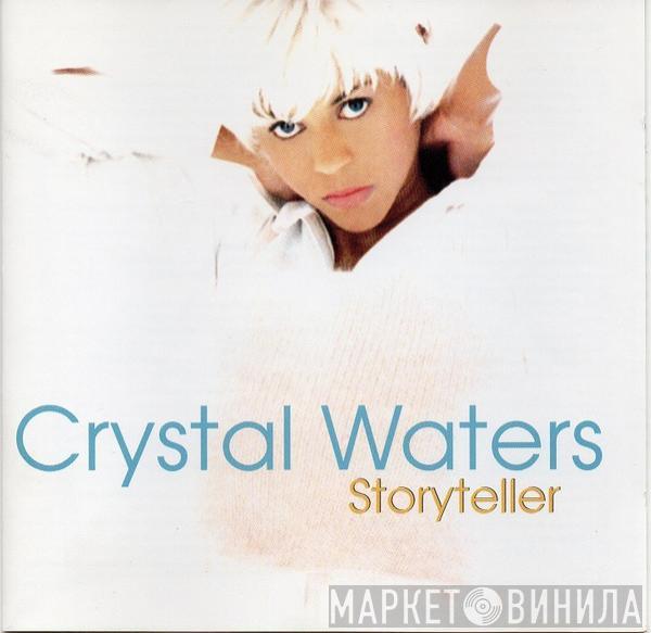  Crystal Waters  - Storyteller